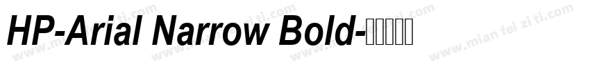 HP-Arial Narrow Bold字体转换